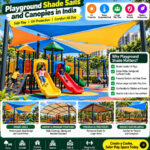 Playground Shade Sails and Canopies in India | Buying Guide
